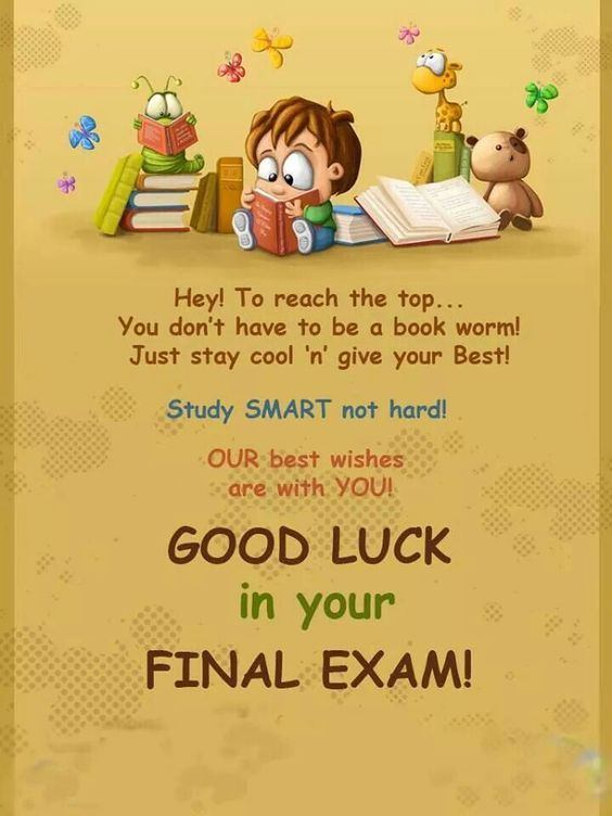 GoodLuck, Wishes, Exams